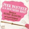 disque dessin anime panthere rose pink panther musique de henry mancini par laurent petitgirard