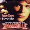 disque live smallville remy zero save me la musique originale de la serie smallville