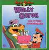 disque dessin anime wally gator wally gator un joyeux anniversaire
