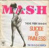 disque live m a s h mash theme from m a s h suicide is painless