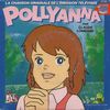 disque dessin anime pollyanna la chanson originale de l emission televisee pollyanna