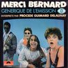 disque live merci bernard merci bernard generique de l emission fr3