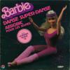 disque jouet barbie barbie danse super danse aerobic pour les jeunes 33 tours