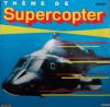disque live supercopter theme de supercopter maxi 45t