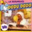 disque série Dodu Dodo
